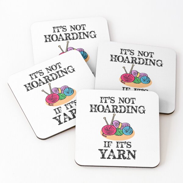 Item preview, It's Not Hoarding If It's Yarn - Funny Knitting or Crochet Lovers Who Love to Knit and Crocheting designed and sold by merkraht.