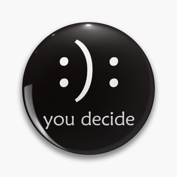 Item preview, You Decide Happy or Sad Face - Inspirational Motivational - Change Your Attitude designed and sold by merkraht.