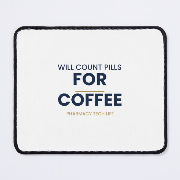Item preview, Will Count Pills for Coffee Funny Pharmacy Tech Gift - Pharmacist Life Shirt designed and sold by OffTheClock.