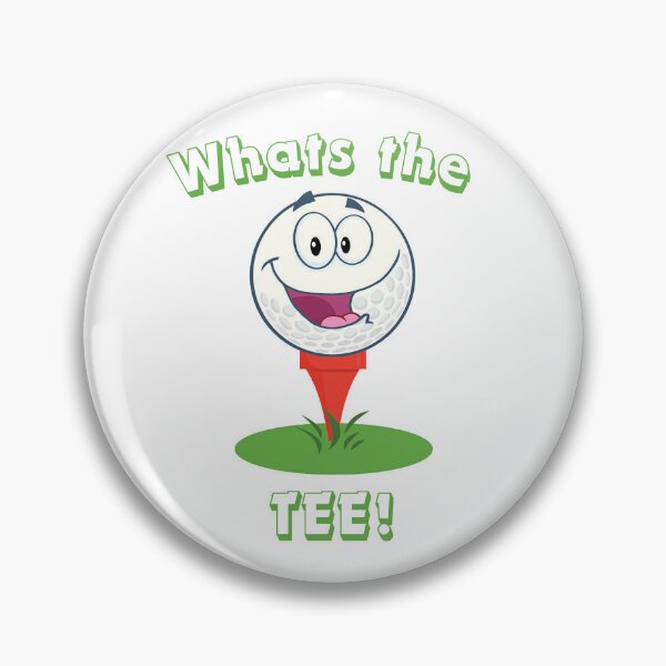 Item preview, Whats the TEE?! Golf pun designed and sold by sophmbar.
