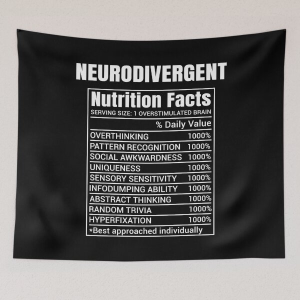 Item preview, Neurodivergent Nutrition Facts Funny Autism ADHD Humor Gift designed and sold by Say It With Ink.