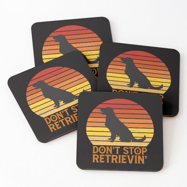 Item preview, Labrador Retriever - Don't Stop Retrieving Funny Lab Dog Mom and Dad designed and sold by merkraht.