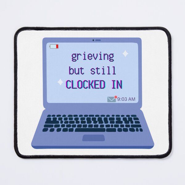 Item preview, grieving and working corporate laptop capitalism - dark humor work burnout grief designed and sold by PaperAltars.
