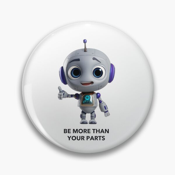 Item preview, Geary Bot™ — Be More Than Your Parts (Thumbs Up) designed and sold by Gearybot.