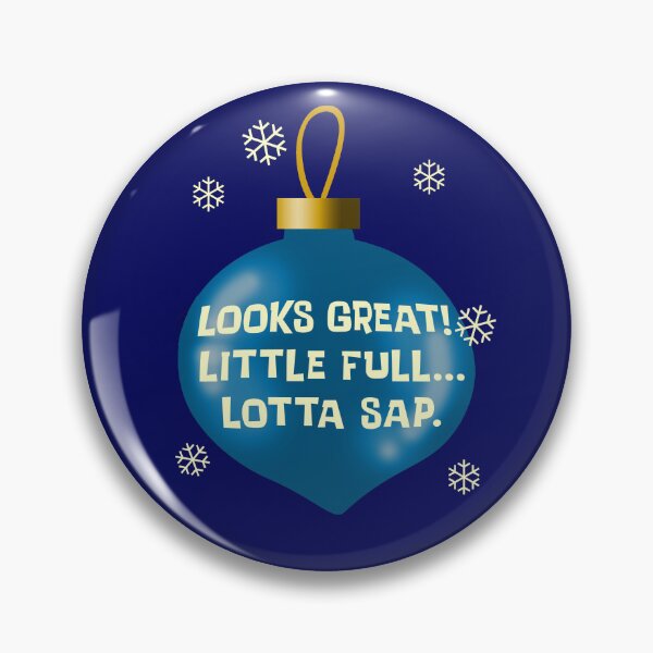 Item preview, Lotta Sap Ornament designed and sold by Normbot2000.