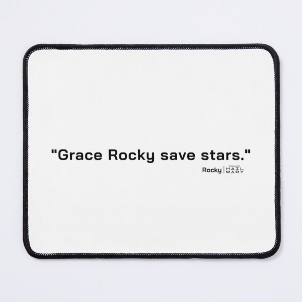 Item preview, Project Hail Mary Quote - Grace Rocky save stars. |  designed and sold by PixelsandPulp.
