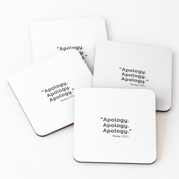 Item preview, Project Hail Mary Quote - Apology. Apology. Apology. |  designed and sold by PixelsandPulp.