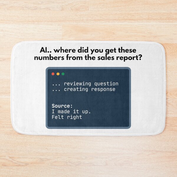 Item preview, AI Sales Report: I Made It Up – Funny AI Meme | Corporate Humor | ChatGPT Joke designed and sold by AiHumorArtShop.