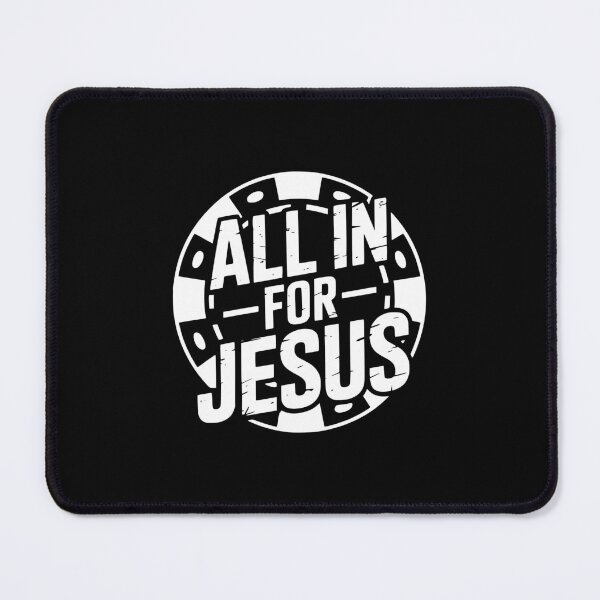 Item preview, All In For Jesus designed and sold by theartfulaspie.