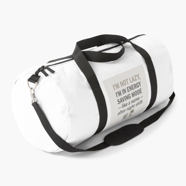 Item preview, `I’m Not Lazy I’m In Energy Saving Mode - Funny Nurse Quote` designed and sold by Petringo.