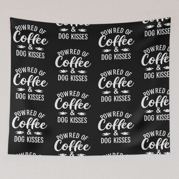 Item preview, Powered by Coffee & Dog Kisses Graphic Tee designed and sold by artlife4.