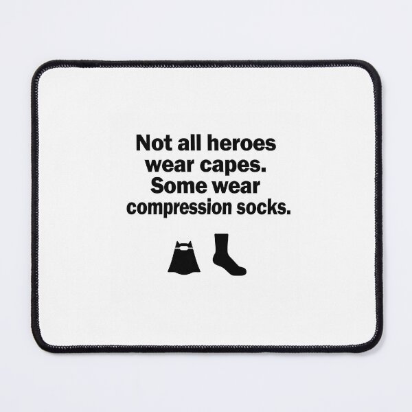 Item preview, `Not All Heroes Wear Capes Some Wear Compression Socks - Nurse Gift` designed and sold by Petringo.