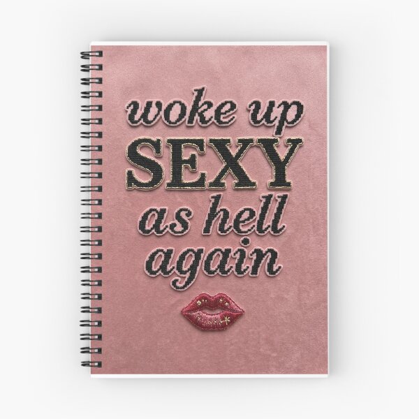 Item preview, Woke up sexy as hell again designed and sold by Prints-Aura.