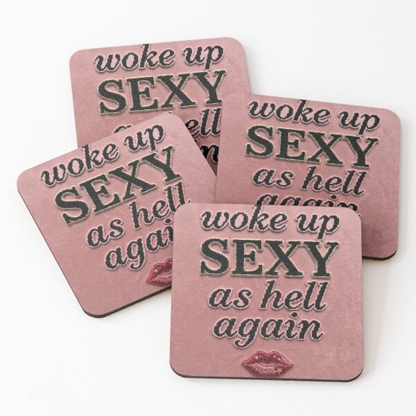 Item preview, Woke up sexy as hell again designed and sold by Prints-Aura.
