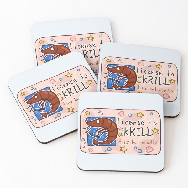 Item preview, License to Krill designed and sold by rornelson.