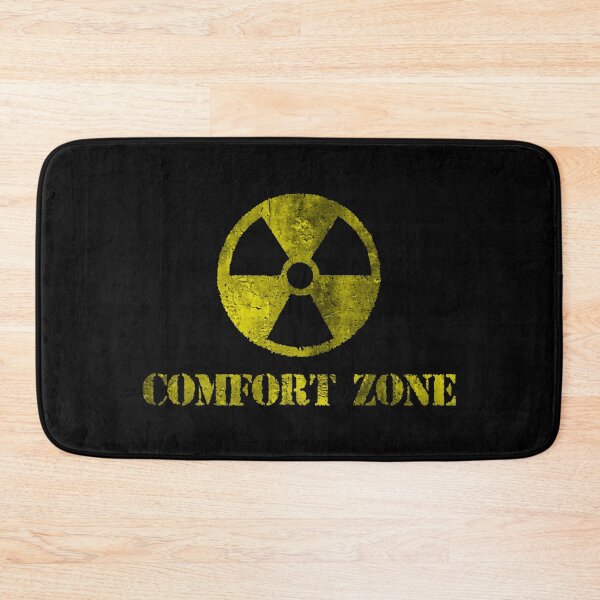 Item preview, Radioactive Comfort Zone - Your Comfort Zone Will Kill You designed and sold by XIOMOS.