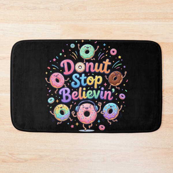 Item preview, Donut Stop Believin Funny Inspirational Donut Pun Music Lover Gift World Donut Day designed and sold by Im-Ara.