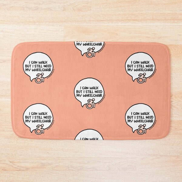 Item preview, I Can Walk But I Still Need My Wheelchair Speech Bubble designed and sold by WCFreckles.
