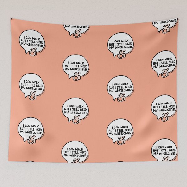 Item preview, I Can Walk But I Still Need My Wheelchair Speech Bubble designed and sold by WCFreckles.