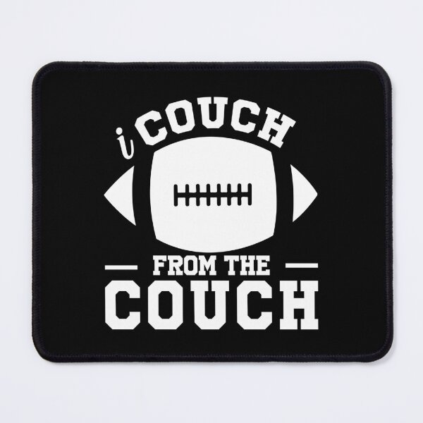 Item preview, i coach from the couch,Funny Football Coach designed and sold by CloudyPress.