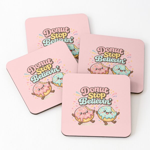 Item preview, Donut Stop Believin Funny Inspirational Donut Pun Dessert Music Lover Gift World Donut Day designed and sold by Im-Ara.