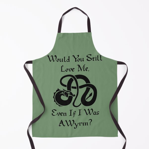 Item preview, “Would You Still Love Me If I Was A Wyrm?” Black On Green designed and sold by Vileprint.