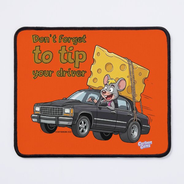 Item preview, Don't Forget To Tip Your Driver designed and sold by CartoonGems.
