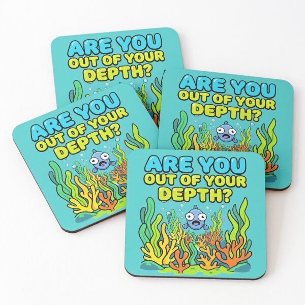 Item preview, “Are you out of your depth?” designed and sold by Applecrunch.