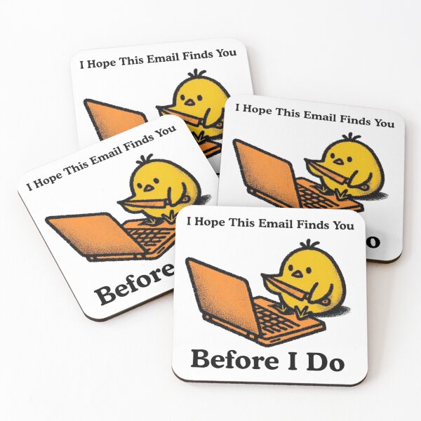 Item preview, I hope this email finds you before I do  designed and sold by RickStillDesigns.