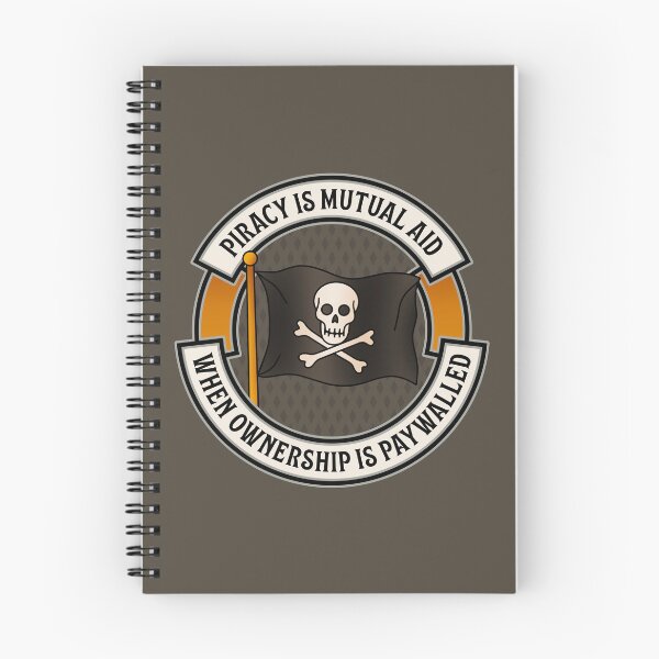 Item preview, Piracy Is Mutual Aid When Ownership Is Paywalled designed and sold by Picket Club.
