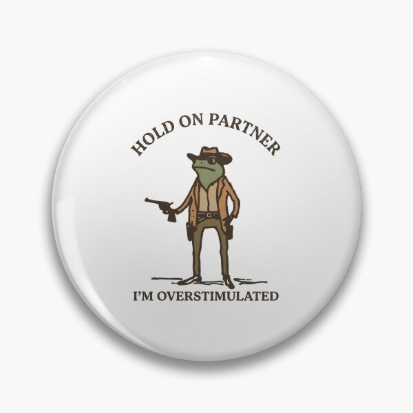 Item preview, Funny Frog Cowboy Hold On Partner I’m Overstimulated T-Shirt – Retro Western Sarcastic Humor designed and sold by DIRTYSKETCHH.