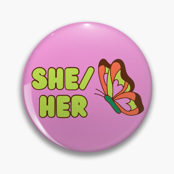 Item preview, She/her butterfly pin designed and sold by Warm Positivity.