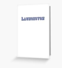 Launceston Greeting Card