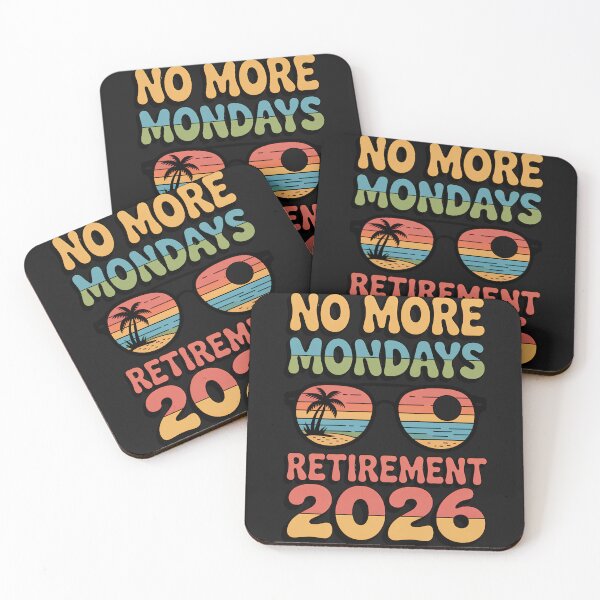 Item preview, No More Mondays Retirement 2026 designed and sold by Majnon8bp.