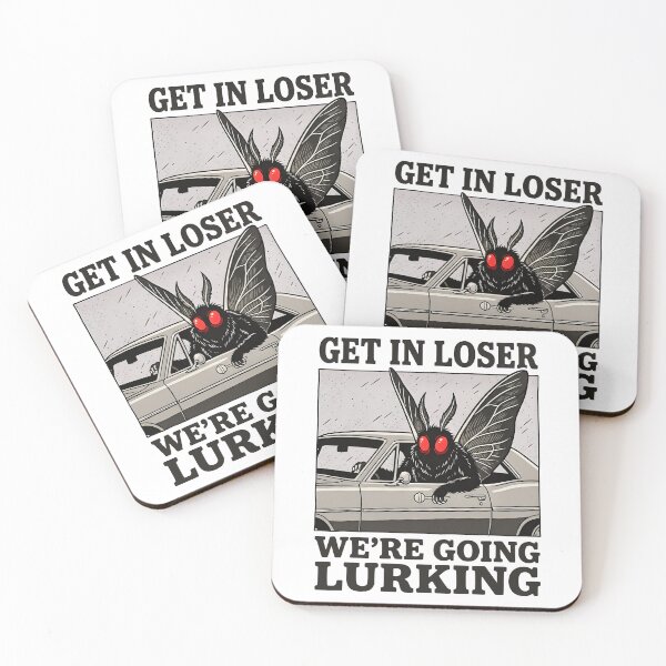 Item preview, GET IN LOSER WE’RE GOING LURKING designed and sold by turkey1200.