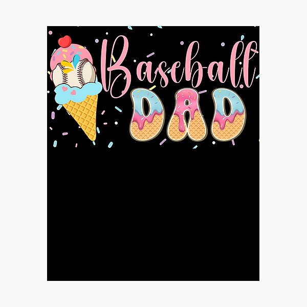 Item preview, Baseball Dad Ice Cream Cute Style designed and sold by KIROSALS.