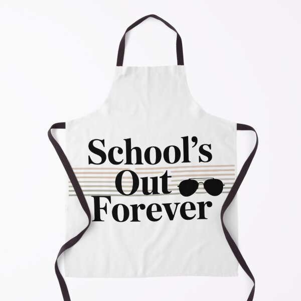 Item preview, School's Out Forever designed and sold by Majnon8bp.