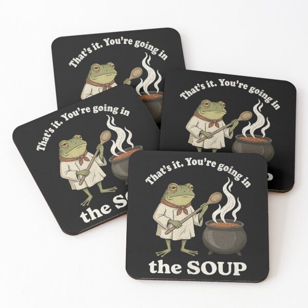 Item preview, That’s it. You’re going in the SOUP designed and sold by turkey1200.