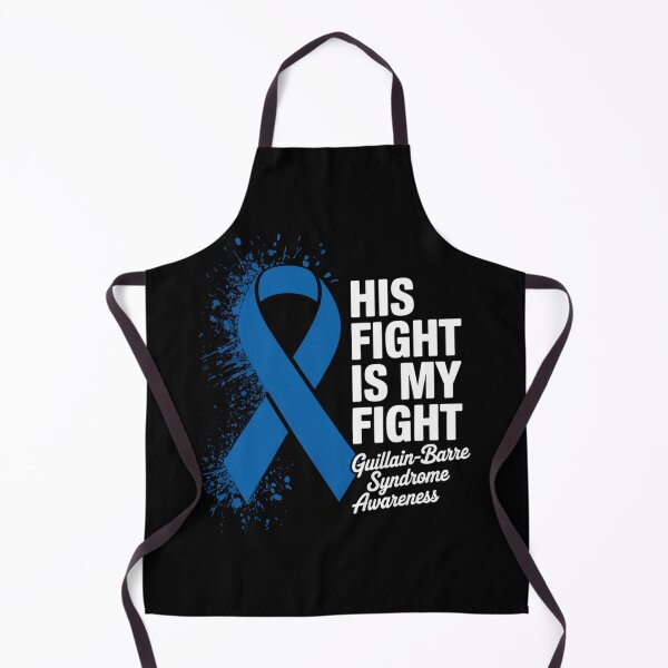 Item preview, His Fight Is My Fight Guillain-Barre Syndrome Awareness designed and sold by fferomananul.
