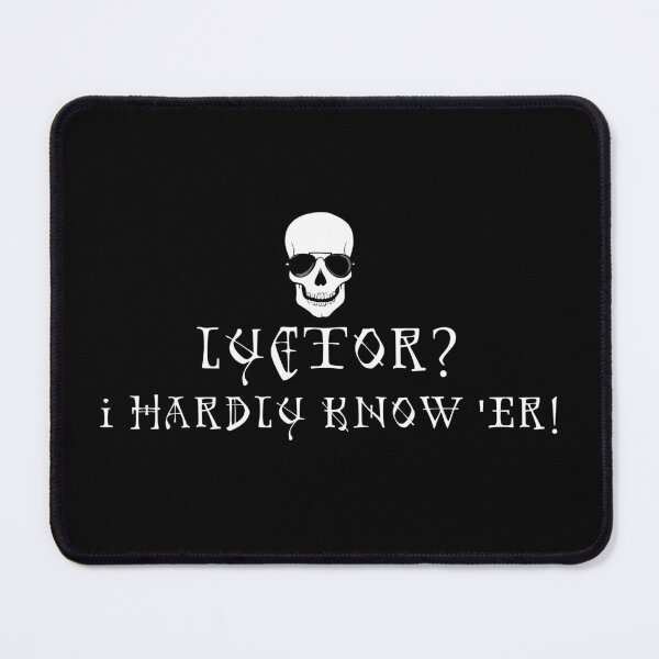 Item preview, Lyctor? I Hardly Know Her! designed and sold by khalico.