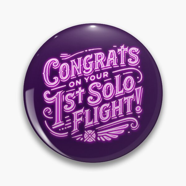 Item preview, Congrats on your 1st Solo Flight! (neon pink) designed and sold by LAPilotGirl.