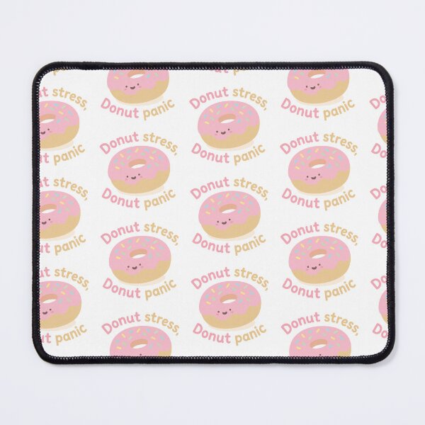Item preview, donut stress donut panic designed and sold by ChewyLemon.