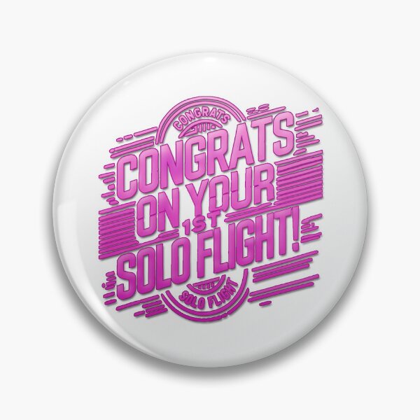 Item preview, Congrats on your 1st Solo Flight! (d.pink) designed and sold by LAPilotGirl.