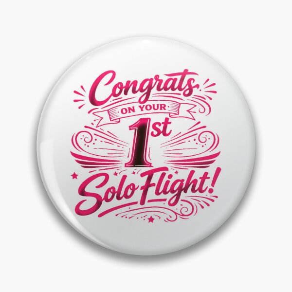 Item preview, Congrats on your 1st Solo Flight! (pink) designed and sold by LAPilotGirl.