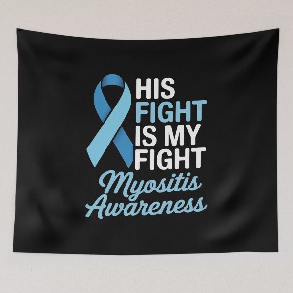 Item preview, His Fight My Fight Myositis Disease Awareness designed and sold by grounabslaninal.
