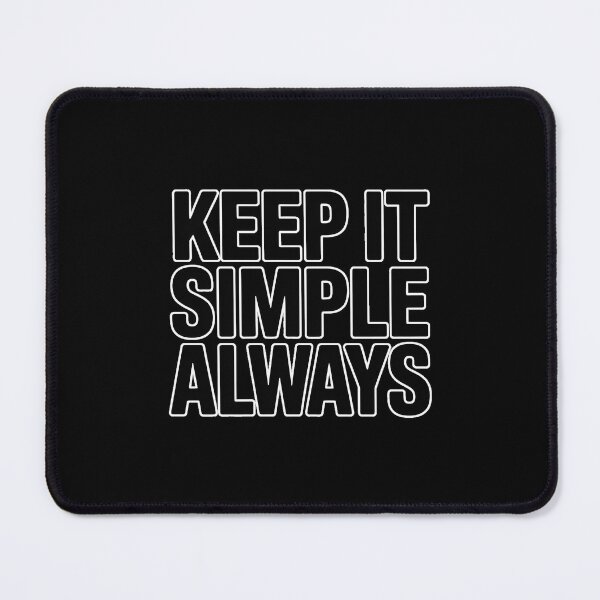 Item preview, Keep It Simple Always Minimal Typography Aesthetic Modern Design designed and sold by ImaginedSpace7.