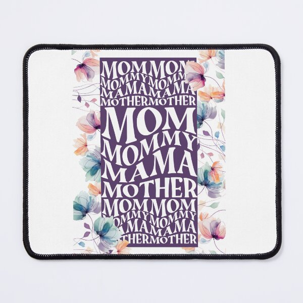 Item preview, Mom Mommy Mama Mother designed and sold by Jesil Dacay.