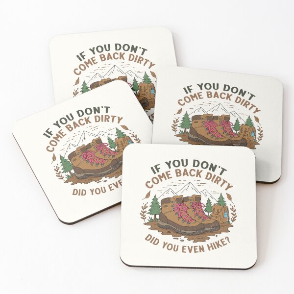 Item preview, Vintage Hiking Boots Mountains Quote If You Don't Come Back Dirty designed and sold by RareBunny.