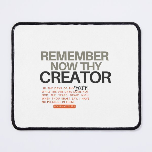 Item preview, Remember Now Thy Creator designed and sold by Jesil Dacay.