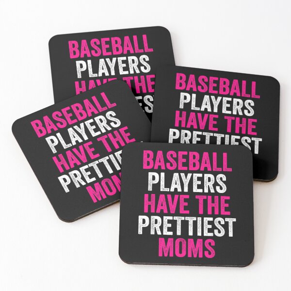 Item preview, Baseball Players Have The Prettiest Moms Sports Mother Pink Distressed Text designed and sold by EvandSolis.